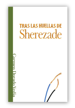TRAS LAS HUELLAS DE SHEREZADE